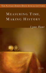 E-book, Measuring Time, Making History, Hunt, Lynn, Central European University Press