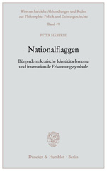 E-book, Nationalflaggen. : Bürgerdemokratische Identitätselemente und internationale Erkennungssymbole., Duncker & Humblot