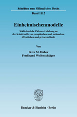 E-book, Einheimischenmodelle. : Städtebauliche Zielverwirklichung an der Schnittstelle von europäischem und nationalem, öffentlichem und privatem Recht., Duncker & Humblot