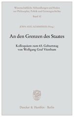 E-book, An den Grenzen des Staates. : Kolloquium zum 65. Geburtstag von Wolfgang Graf Vitzthum., Duncker & Humblot