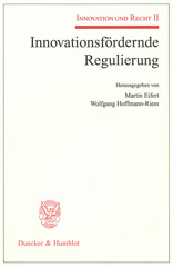 E-book, Innovationsfördernde Regulierung. : Innovation und Recht II., Duncker & Humblot