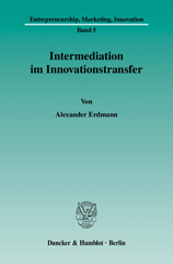 E-book, Intermediation im Innovationstransfer., Erdmann, Alexander, Duncker & Humblot