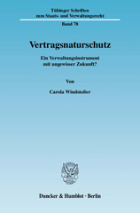 E-book, Vertragsnaturschutz. : Ein Verwaltungsinstrument mit ungewisser Zukunft?, Windstoßer, Carola, Duncker & Humblot