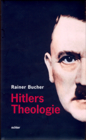 m, Hitlers Theologie, Echter Verlag