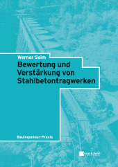 E-book, Bewertung und Verstärkung von Stahlbetontragwerken, Ernst & Sohn