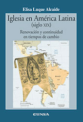 eBook, Iglesia en América Latina, siglos XVI- XVIII : continuidad y renovación, Luque Alcaide, Elisa, EUNSA