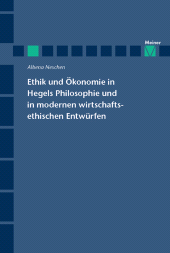 E-book, Ethik und Ökonomie in Hegels Philosophie und in modernen wirtschaftsethischen Entwürfen, Felix Meiner Verlag