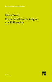 m, Kleine Schriften zur Religion und Philosophie, Felix Meiner Verlag