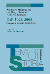 E-book, CAP 1928-2008 : l'acqua al servizio del territorio, Mantegazza, Amilcare, Franco Angeli