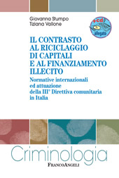 E-book, Il contrasto al riciclaggio di capitali e al finanziamento illecito : normative internazionali ed attuazione della III direttiva comunitaria in Italia, Franco Angeli