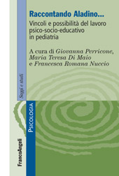 E-book, Raccontando Aladino... : vincoli e possibilità del lavoro psico-socio-educativo in pediatria, Franco Angeli