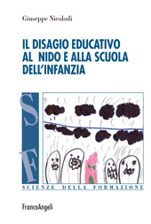 E-book, Il disagio educativo al nido e alla scuola dell'infanzia, Nicolodi, Giuseppe, Franco Angeli