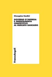 E-book, Governo d'impresa e orientamento competitivo al mercato bancario, Franco Angeli