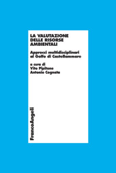 E-book, La valutazione delle risorse ambientali : approcci multidisciplinari al Golfo di Castellammare, Franco Angeli