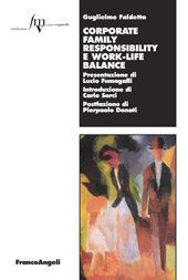 E-book, Corporate family responsability e work-life balance, Faldetta, Guglielmo, Franco Angeli