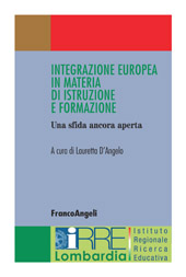 eBook, Integrazione europea in materia di istruzione e formazione : una sfida ancora aperta, Franco Angeli