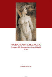 E-book, Polidoro da Caravaggio : il restauro delle decorazioni del Casino del Bufalo, Roma, Gangemi