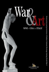 eBook, War & Art : WWI - USA in Italy : destruction and protection of Italian Cultural Heritage during World War I, Gangemi