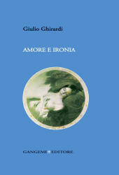 E-book, Amore e ironia, Ghirardi, Giulio, 1944-, Gangemi