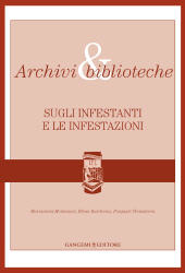 E-book, Archivi & biblioteche : sugli infestanti e le infestazioni, Montanari, Mariasanta, Gangemi