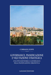 eBook, Governance, pianificazione e valutazione strategica : sviluppo sostenibile e governance nella pianificazione urbanistica, Gangemi