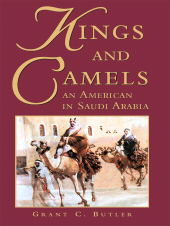 E-book, Kings and Camels : An American in Saudi Arabia, Garnet Publishing