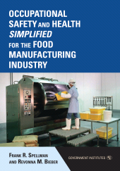 E-book, Occupational Safety and Health Simplified for the Food Manufacturing Industry, Government Institutes