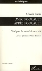 E-book, Avec Foucault après Foucault : disséquer la société de contrôle, L'Harmattan