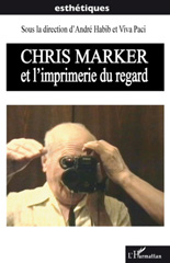 E-book, Chris Marker et l'imprimerie du regard, L'Harmattan