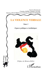 E-book, La violence verbale, vol. 1: Espaces politiques et médiatiques, L'Harmattan