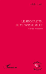 E-book, Le Siddhartha de Victor Segalen : une dés-orientation, L'Harmattan