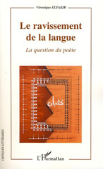 E-book, Le ravissement de la langue : la question du poète, L'Harmattan