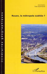 E-book, Rouen, la métropole oubliée, L'Harmattan