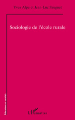 E-book, Sociologie de l'école rurale, Alpe, Yves, L'Harmattan