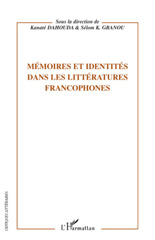 E-book, Mémoires et identités dans les littératures francophones, L'Harmattan