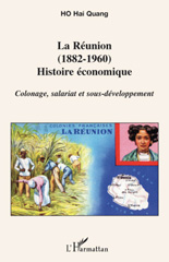 E-book, La Réunion, 1882-1960 : histoire économique : colonage, salariat et sous-développement, L'Harmattan