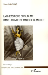 E-book, La rhétorique du sublime dans l'oeuvre de Maurice Blanchot, L'Harmattan