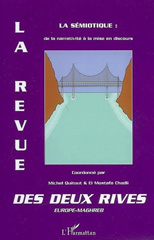 E-book, Revue des deux rives Europe-Maghreb, no. 5 La sémiotique : de la narrativité à la mise en discours : actes du colloque international de sémiotique, Faculté des lettres et des sciences humaines Dhar El Mahaz, Fès, 23 et 24 février 2007, L'Harmattan