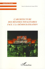 eBook, L'architecture des régimes totalitaires face à la démocratisation, L'Harmattan