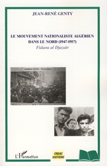 E-book, Le mouvement nationaliste algérien dans le Nord : 1947-1957 : Fidaou al Djazaïr, L'Harmattan