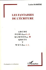 E-book, Les fantaisies de l'écriture, Barrère, Lucien, L'Harmattan