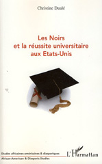 eBook, Les Noirs et la réussite universitaire aux Etats-Unis, L'Harmattan