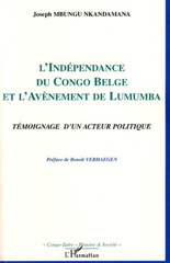 E-book, L'indépendance du Congo belge et l'avènement de Lumumba : témoignage d'un acteur politique, Mbungu Nkandamana, Joseph, L'Harmattan