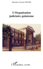 E-book, L'organisation judiciaire guinéenne, L'Harmattan