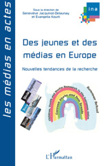 E-book, Des jeunes et des médias en Europe : nouvelles tendances de la recherche : actes de l'École d'été organisée à l'Université de Crète (Grèce) en septembre 2005, L'Harmattan