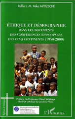 E-book, Éthique et démographie dans les documents des conférences épiscopales des cinq continents, 1950-2000, Mika Mfitzsche, Ruffin L-M., L'Harmattan