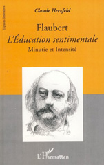 eBook, Flaubert, L'éducation sentimentale : minutie et intensité, L'Harmattan