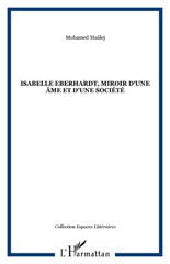 E-book, Isabelle Eberhardt, miroir d'une âme et d'une société, L'Harmattan