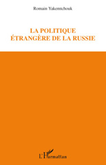 eBook, La politique étrangère de la Russie, L'Harmattan