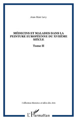 E-book, Médecins et malades dans la peinture européenne du XVIIe siècle, volume 2, L'Harmattan